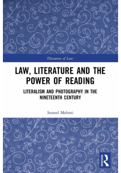 Law, Literature and the Power of Reading
