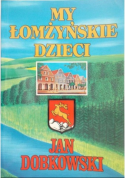 My, Łomżyńskie dzieci
