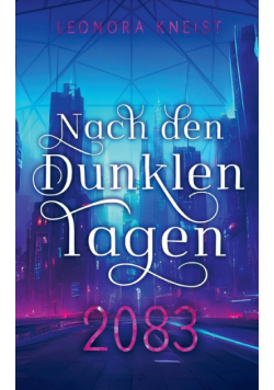 Nach den Dunklen Tagen