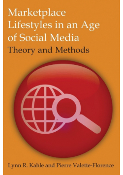 Marketplace Lifestyles in an Age of Social Media