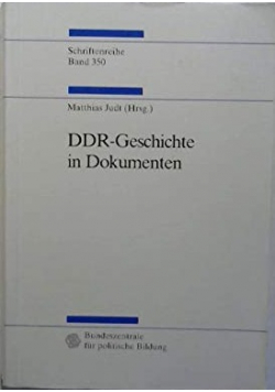 DDR Geschichte in Dokumenten