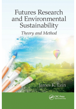 Futures Research and Environmental Sustainability