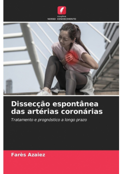 Dissecção espontânea das artérias coronárias