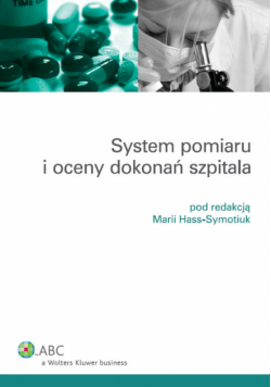 System pomiaru i oceny dokonań szpitala