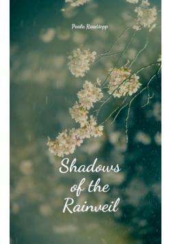 Shadows of the Rainveil