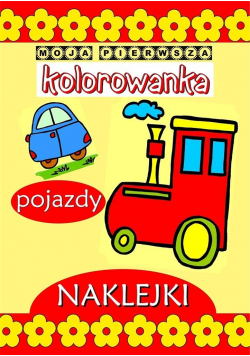 Moja pierwsza kolorowanka - Pojazdy