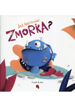 Jak narysować zmorka?