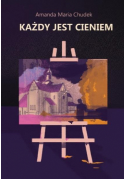 Każdy jest cieniem