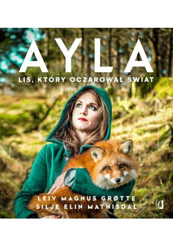 Ayla Lis kt&oacute;ry oczarował świat