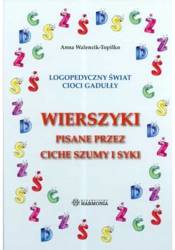 Wierszyki pisane przez ciche szumy i syki