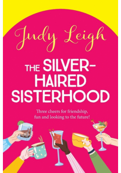 The Silver-Haired Sisterhood