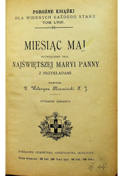 Miesiąc maj poświęcony czci Najświętszej Maryi Panny 1910 r.