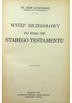 Wstęp szczegółowy do ksiąg św. Starego Testamentu 1927 r.