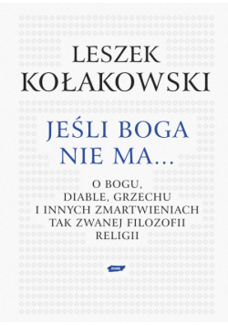 Jeśli Boga nie ma