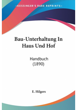 Bau-Unterhaltung In Haus Und Hof