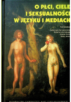 O płci ciele i seksualności w języku i mediach