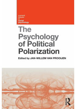 The Psychology of Political Polarization