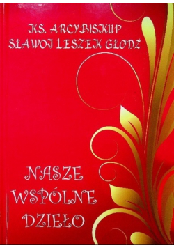 Nasze wspólne dzieło