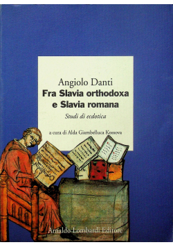 Fra Slavia orthodoxa e Slavia romana