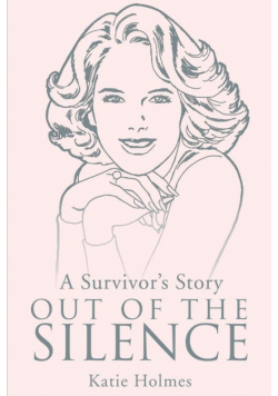 A Survivor's Story Out of the Silence