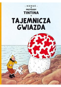 Przygody Tintina Tajemnicza gwiazda