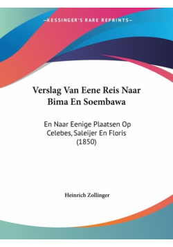 Verslag Van Eene Reis Naar Bima En Soembawa