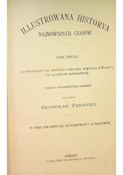 Dzieje powszechne ilustrowane ilustrowana historia najnowszych czasów Tom 2