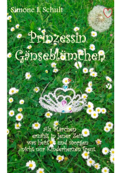 Prinzessin Gänseblümchen
