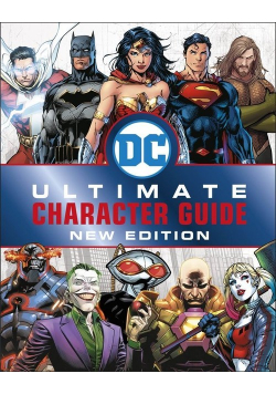 DC Comics Ultimate Character Guide New Edition