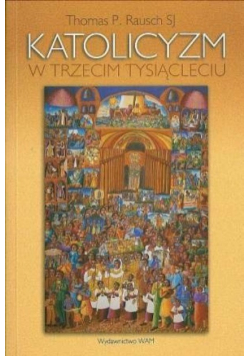 Katolicyzm w trzecim tysiącleciu, Nowa