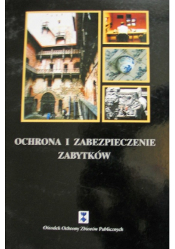Ochrona i zabezpieczenie zabytków