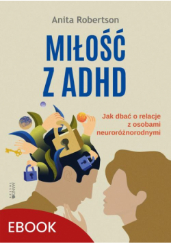 Miłość z ADHD