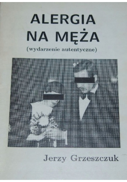 Alergia na męża