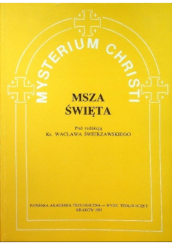 Misterium Christi Msza Święta