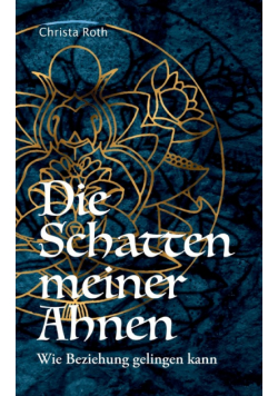 Die Schatten meiner Ahnen