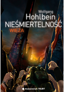 Nieśmiertelność Wieża