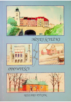Mojej ścieżki opowieści