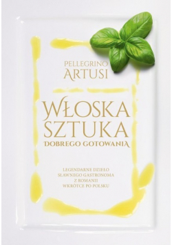 Włoska sztuka dobrego gotowania