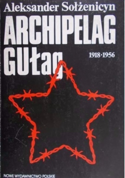 Archipelag Gułag 1918 - 1956 Tom 2