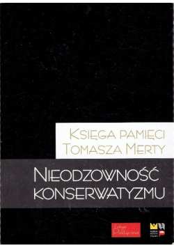 Nieodzowność Konserwatyzmu
