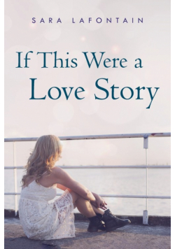 If This Were a Love Story
