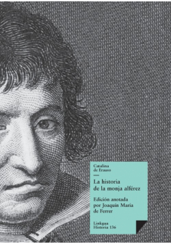 La historia de la monja alférez