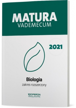 Matura 2021 Biologia Vademecum ZR OPERON
