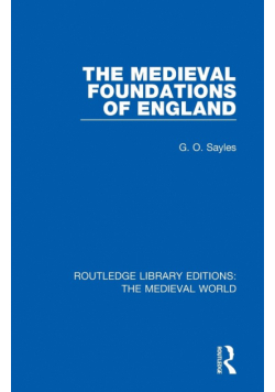 The Medieval Foundations of England