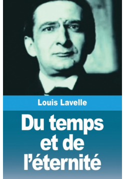 Du temps et de l'éternité