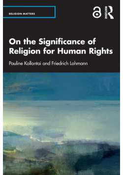 On the Significance of Religion for Human Rights