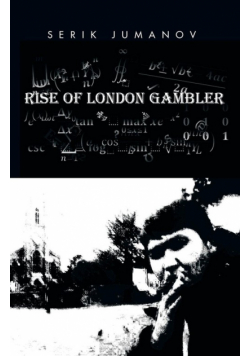 Rise of London Gambler