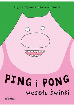 Ping i Pong Wesołe świnki