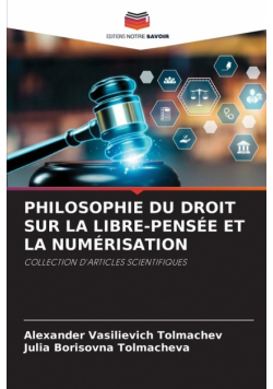 Philosophie Du Droit Sur La Libre-Pensée Et La Numérisation