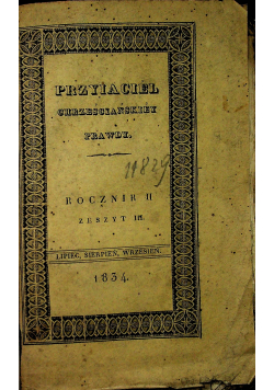 Przyjaciel chrześciańskiey prawdy Rocznik II Zeszyt II 1834 r.